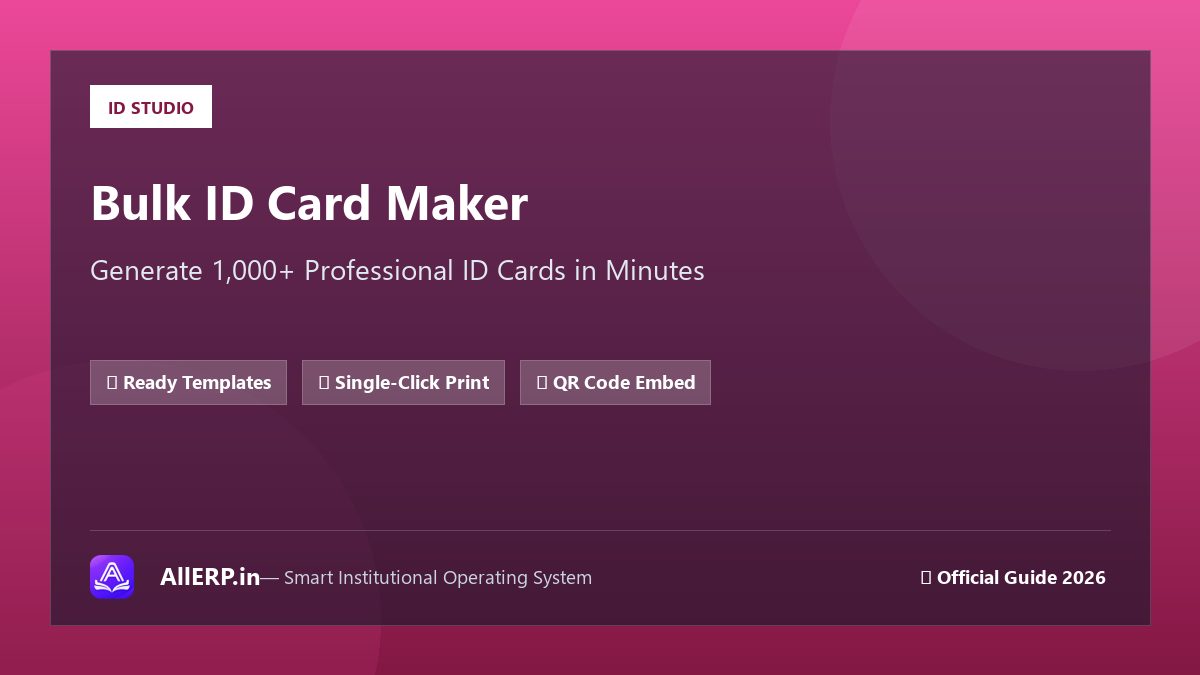 Bulk ID Card Maker Software: 1000 ID Cards 10 मिनट में कैसे बनाएं? | AllERP